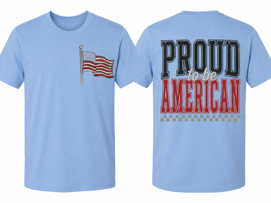 Proud to Be American Tee